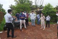 28-Jul-2020: Continuing its assessment of the #COVID19 situation, Dy. Collector Mamu Hage,IAS made an inspection of the containment zone in Bardez Taluka.